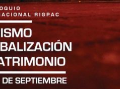 Invitan al tercer Coloquio Internacional RIGPAC: “Turismo, Globalización y Patrimonio»