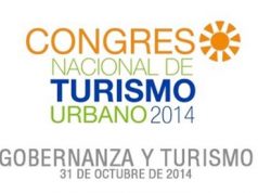 Invitan al II Congreso Nacional de Turismo Urbano 2014 el 31 de octubre