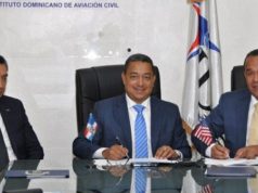 Instituto Dominicano de Aviación Civil firma acuerdo cooperación con la FAA de EE UU
