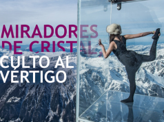 Miradores de cristal, culto al vértigo