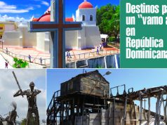 Destinos para un “vamo allí” en República Dominicana